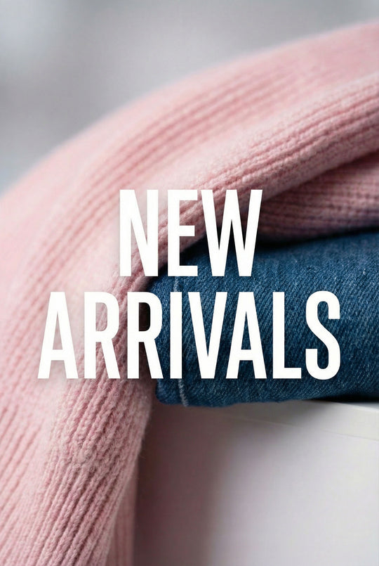 New Arrivals